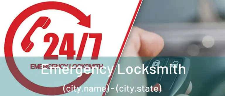  Emergency Locksmith (city.name) - (city.state)